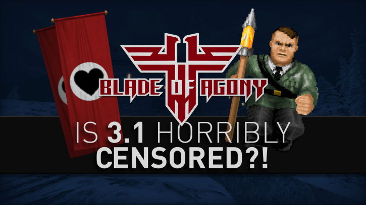 Is Blade of Agony v3.1 horribly censored?