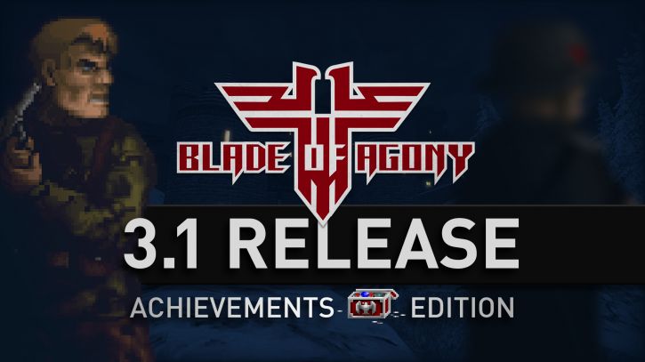 Blade of Agony v3.1 released!